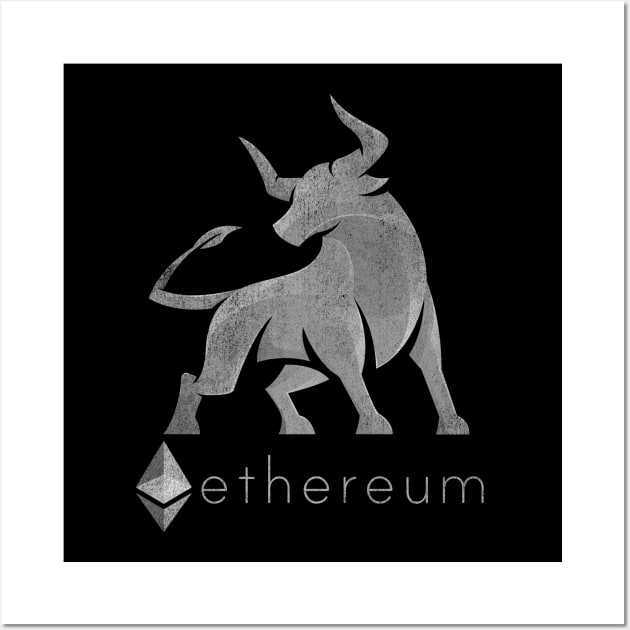 Vintage Bull Market Ethereum Coin Crypto Token Cryptocurrency Wallet Ethereum HODL Birthday Gift For Men Women Kids Wall Art by Thingking About